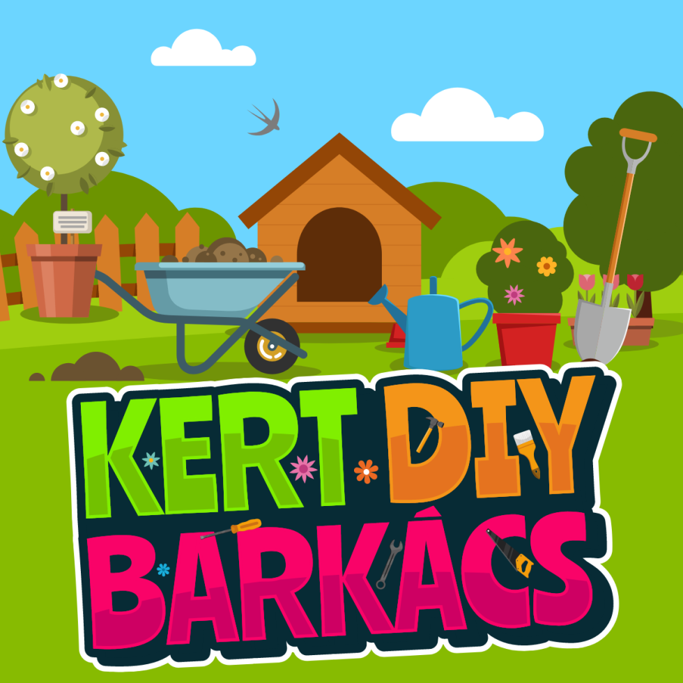 Kert, barkács, DIY