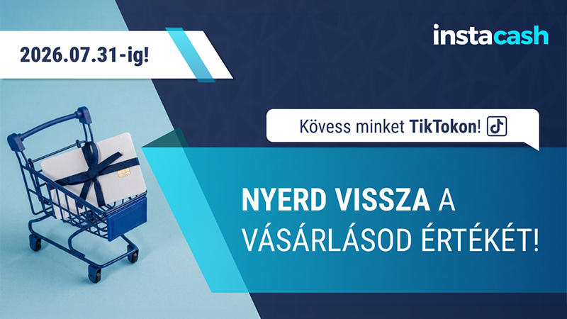 Nyerd vissza a vásárlásod értékét!